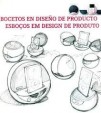 Bocetos en Diseño de Produccion  ed. IlusBooks