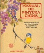Manual de Pintura China de Jane Dwight
